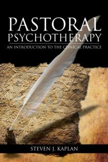 Pastoral Psychotherapy : An Introduction to the Clinical Practice