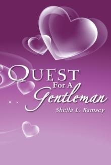 Quest for a Gentleman : Sins of the First Freedom