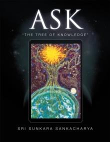 Ask- the Tree of Knowledge : "The Tree of Knowledge"