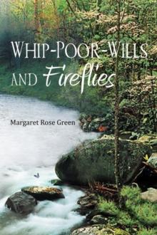 Whip-Poor-Wills and Fireflies