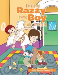 Little Angel Razzy and the Boy Who Stuttered