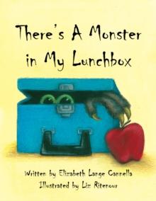 There's a Monster in My Lunchbox