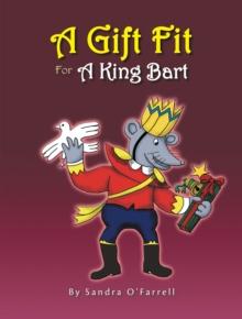 A Gift Fit for a King Bart