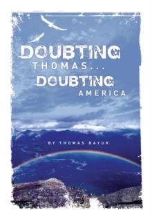 Doubting Thomas...Doubting America