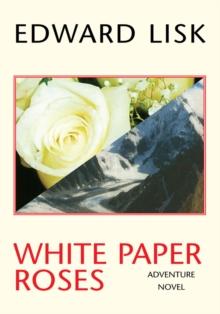 White Paper Roses