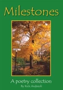 Milestones : A Poetry Collection