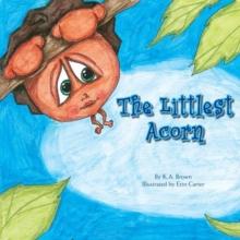 The Littlest Acorn