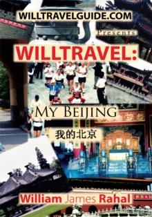 Will Travel: My Beijing