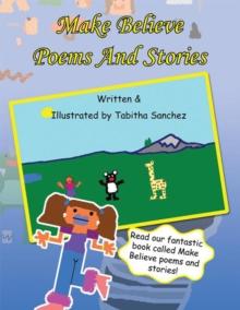 Make Believe Poems and Stories