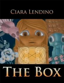 The Box : The Story of a Girl Named Pandora