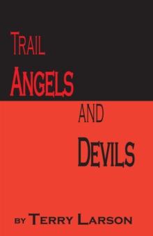 Trail Angels and Devils