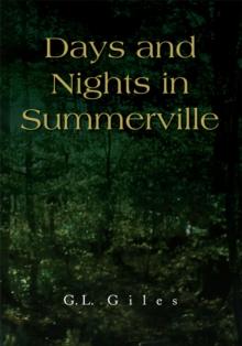 Days and Nights in Summerville