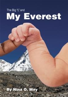 The Big L : And My Everest