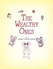 The Wealthy Ones