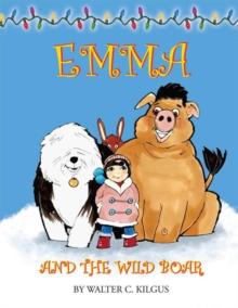 Emma and the Wild Boar