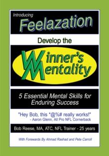 Develop the Winners Mentality : 5 Essential Mental Skills for Enduring Success