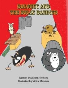 Baloney and the Bully Bandits