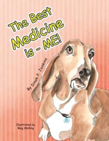 The Best Medicine Is - Me!