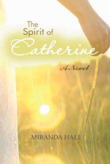 The Spirit of Catherine