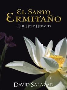 El Santo Ermitano (The Holy Hermit)