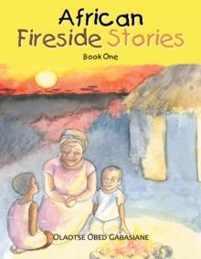 African Fireside Stories : Book One