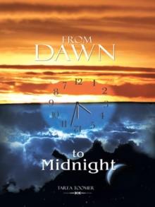 From Dawn to Midnight