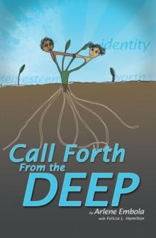 Call Forth from the Deep