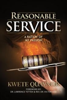 Reasonable Service : A Ration of My Passion