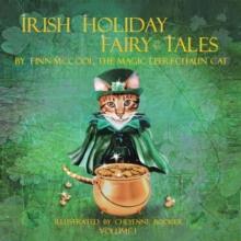 Irish Holiday Fairy Tales : Volume 1