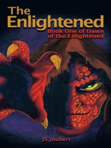 The Enlightened : Book One of Dawn of the Enlightened