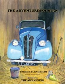 The Adventures of Stan : Book One  the Awakening