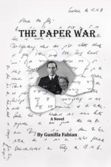 The Paper War : A Novel