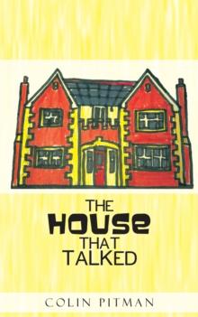 The House That Talked