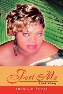 Feel Me : A Book of Poetry