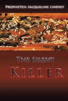 The Silent Killer