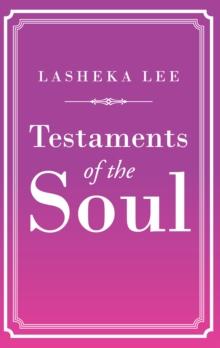 Testaments of the Soul