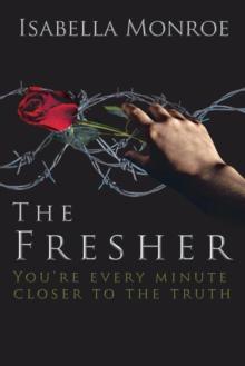 The Fresher : You're Every Minute Closer to the Truth