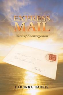 Express Mail : Words of Encouragement