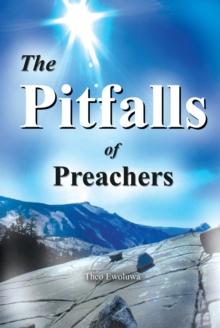 The Pitfalls of Preachers