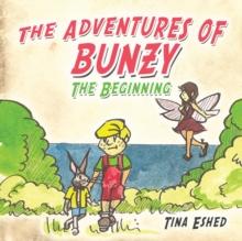 The Adventures of Bunzy : The Beginning