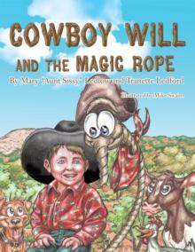 Cowboy Will and the Magic Rope