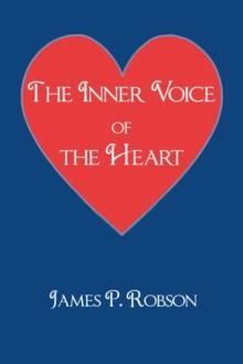 The Inner Voice of the Heart