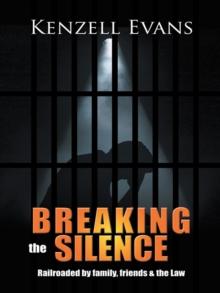 Breaking the Silence