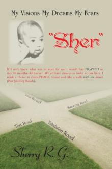 My Visions    My Dreams   My Fears : "Sher"