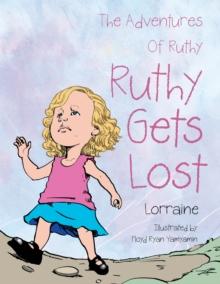 The Adventures of Ruthy : Ruthy Gets Lost