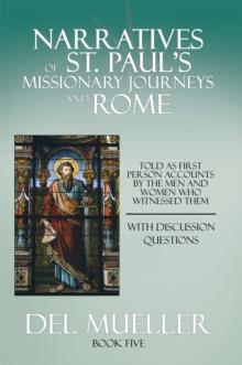 Narratives of St. Paul's Missionary Journeys and Rome : Book Five