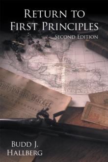 Return to First Principles : Second Edition