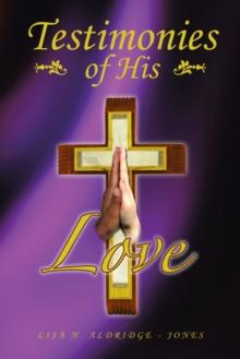 Testimonies of His Love