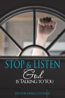 Stop & Listen : God Is Talking to You