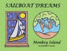 Sailboat Dreams : Monkey Island